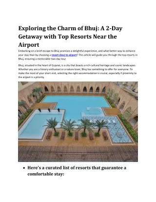 Exploring the Charm of Bhuj