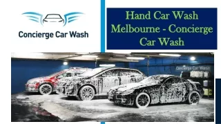 Hand Car Wash Melbourne - Concierge Car Wash