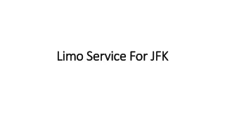 Limo Service For JFK