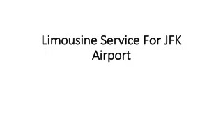 Limousine Service For JFK Airport