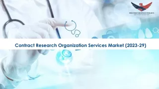 Contract Research Organization Services Market Outlook 2023