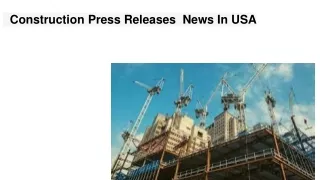 CONSTRUCTION   Press Releases  News In 11_12_23