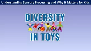 Understanding Sensory Processing and Why It Matters for Kids