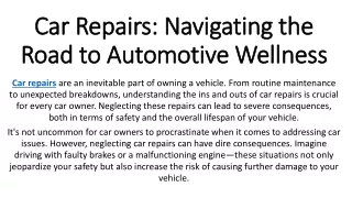 Car Repairs Navigating the Road to Automotive Wellness