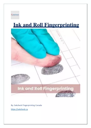 Ink and Roll Fingerprinting