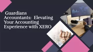 Guardians Accountants elevate experience with XERO