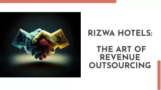 RIZWA HOTELS Revenue outsourcing