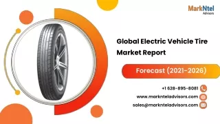 Global Electric Vehicle Tire Market Size, Share, Analysis, Trends, Growth, Report and Forecast 2021-26