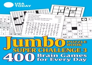 [PDF❤️ READ ONLINE️⚡️] USA TODAY Jumbo Puzzle Book Super Challenge 2: 400 Brain Games for