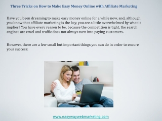 Three Tricks on How to Make Easy Money Online with Affiliate