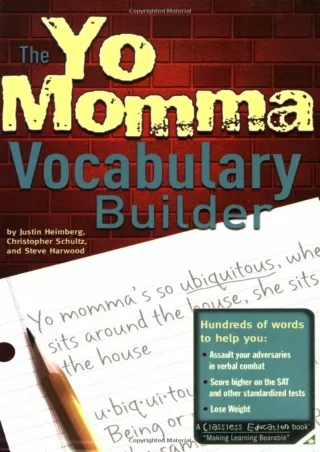 ⚡[DOWNLOAD]⚡PDF The Yo Momma Vocabulary Builder: Revised and Expanded Edition