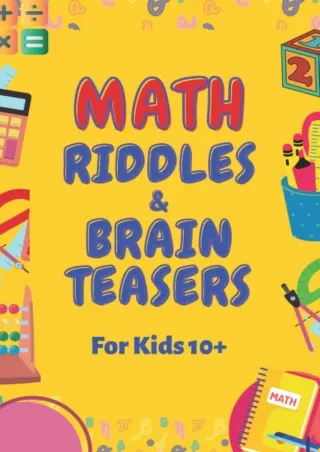 [DOWNLOAD]⚡ Math Riddles & Brain Teasers for Kids (Ages 10 ): Fun and Challenging Puzzles
