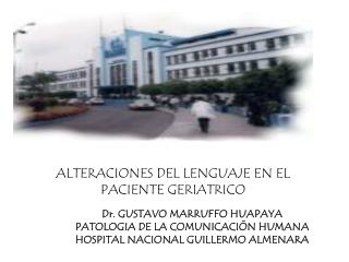 ALTERACIONES DEL LENGUAJE EN EL PACIENTE GERIATRICO