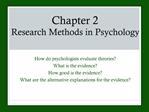 Chapter 2 Research Methods in Psychology