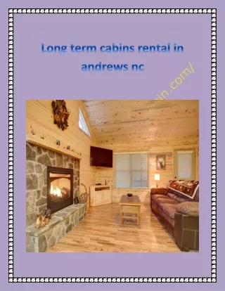 long term cabins rental in andrews nc