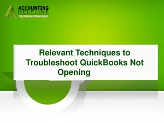 How To Eliminate QuickBooks Not Opening Error