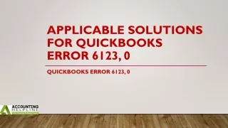 Here's some easy methods to fix QuickBooks Error 6123, 0