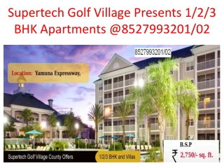 Supertech Golf Village Yamuna Expressway