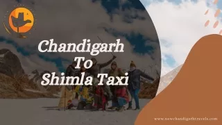 Chandigarh travelsChandigarh  To  Shimla Taxi