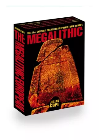 [PDF ❤READ❤ ONLINE] The Megalithic European: The 21st Century Traveller in Prehi