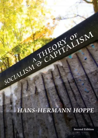 ❤READ❤ [PDF]  A Theory of Socialism and Capitalism