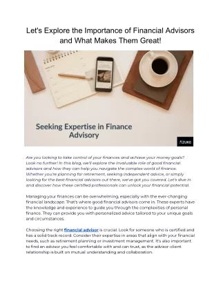 Let's Explore the Importance of Financial Advisors and What Makes Them Great!