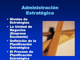 Administración Estratégica