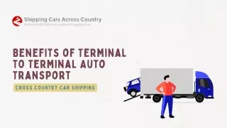 Benefits of Terminal to Terminal Auto Transport