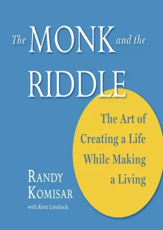 download⚡️[EBOOK]❤️ The Monk and the Riddle: The Art of Creating a Life While Making a Living