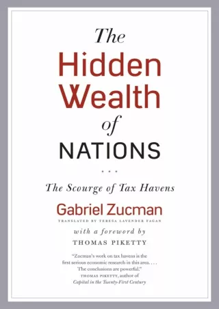 PDF✔️Download❤️ The Hidden Wealth of Nations: The Scourge of Tax Havens