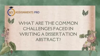 What Are the Common Challenges Faced in Writing a Dissertation Abstract