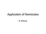 Application of Nanotubes