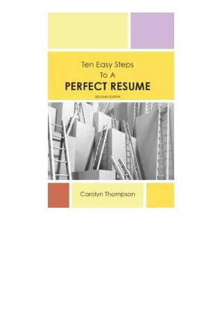 ❤PDF⚡ Ten Easy Steps to a Perfect Resume