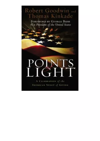 full✔download️⚡(pdf) Points of Light A Celebration of the American Spirit of Giv