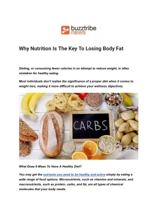 Why Nutrition Is The Key To Losing Body Fat