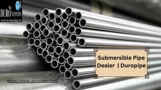 Submersible Pipe Dealer   Duropipe