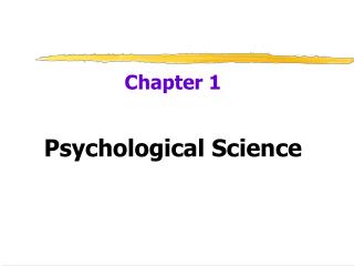 Chapter 1 Psychological Science