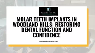 Get Molar Teeth Implant in Woodland Hills