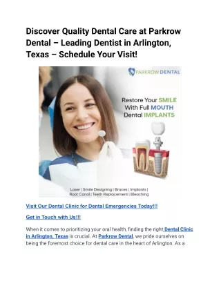 Discover Quality Dental Care at Parkrow Dental – Leading Dentist in Arlington, Texas – Schedule Your Visit