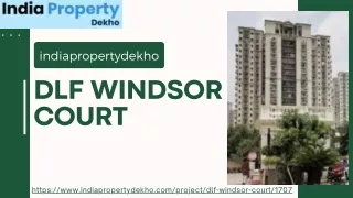 DLF Windsor Court | DLF Windsor Court flats in gurgaon