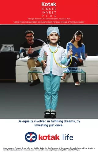 E-Brochure For Kotak Single Invest Plus - Kotak Life