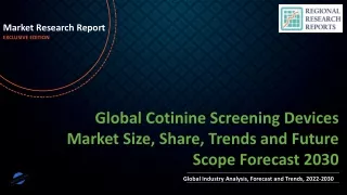 Cotinine Screening Devices Market Size, Share, Trends and Future Scope Forecast 2030