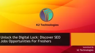 Unlock the Digital Lock Discover SEO Jobs Opportunities For Freshers