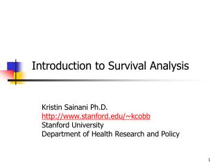 Introduction to Survival Analysis