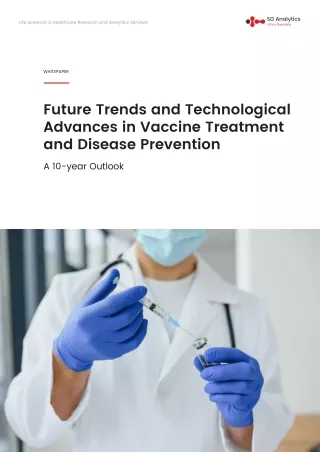 Future Trends and Technological Advances in Vaccine Treatment