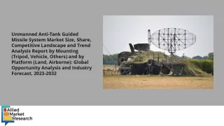 Unmanned Anti-Tank Guided Missile System Market pdf