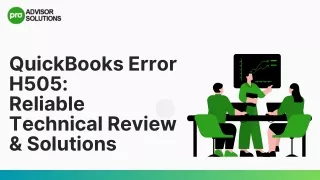 Technical Solutions For QuickBooks Error H505