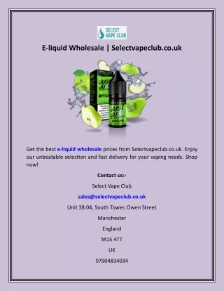 E-liquid Wholesale  Selectvapeclub.co.uk