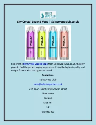 Sky Crystal Legend Vape  Selectvapeclub.co.uk