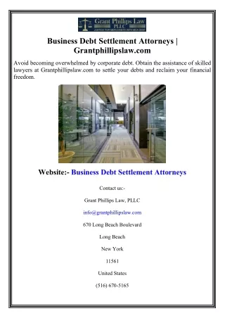 Business Debt Settlement Attorneys Grantphillipslaw.com